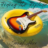 Israel Aker - Riding the Riptide