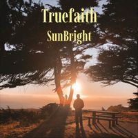 True Faith - SunBright