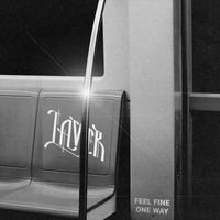 Lavier - FEEL FINE // ONE WAY