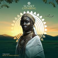 Tom Enzy - Back to Africa Roots (Radio Edit)