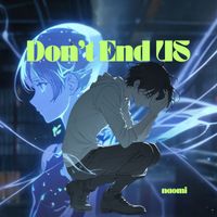 naomi - Don't End Us