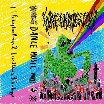 Wreaking Joy - Dance Music (Explicit)