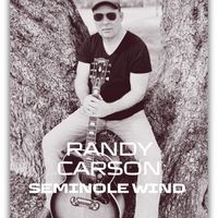 Randy Carson - Seminole Wind