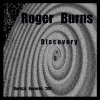 Roger Burns - Discovery