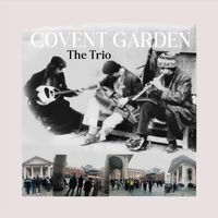 The Trio - Covent Garden