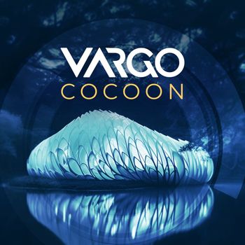 VARGO - Cocoon