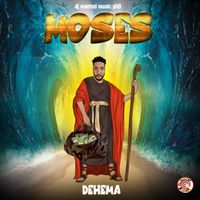 Dehema - Moses