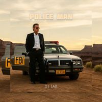 DJ TAB - Police Man