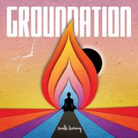 Groundation - Candle Burning
