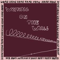 KIRAN - Writing on the Wall
