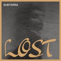 Subterra - Lost