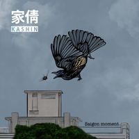 KASHIN - Saigon Moment