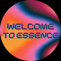 Essence - Welcome to Essence