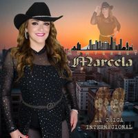 Marcela - La Chica Internacional