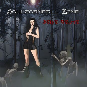 Schlaganfall Zone - Deine Beute (Single)