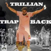 Trillian - Trap Back (Explicit)