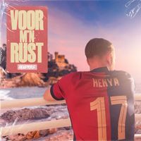 Hendriks - Voor me rust (Explicit)