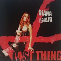 Diana Anaid - Last Thing