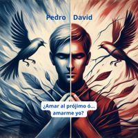 Pedro David - ¿Amar Al Prójimo O Amarme Yo?