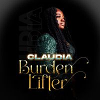 Claudia - Burden Lifter