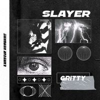 Slayer - Gritty