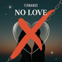 Fernando - No Love