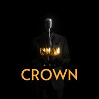 AVI featuring Blakout - Crown