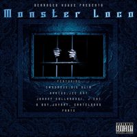 Monster Loco - Monster Loco (Explicit)