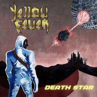 Yellow Fever - Death Star