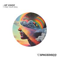 HP Vince - Free Your Soul