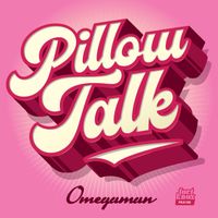Omegaman - Pillow Talk