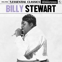 Billy Stewart - Essential Classics, Vol. 786: Billy Stewart