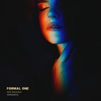 Formal One - Not Enough (Instrumental)