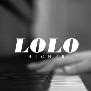 LOLO - Higher