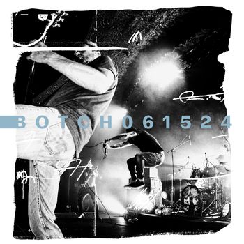 Botch - 061524 (Live [Explicit])