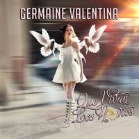 Germaine Valentina - Que Vivan los Novios
