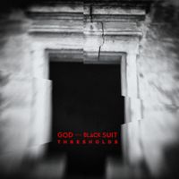 God in a Black Suit - Thresholds