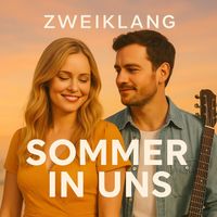 Zweiklang - Sommer in Uns