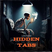 Low Signal - Hidden Tabs