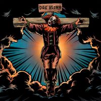 Das Klown - Crucified