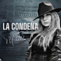 Mikaela - La Condena