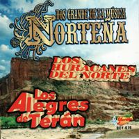 Los Alegres De Teran - Dos Grandes De La Musica Nortena