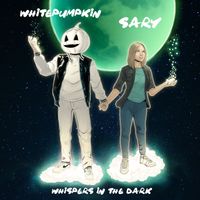 Whitepumpkin & Sary - Whispers in the Dark
