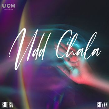 Rudra - Udd Chala (Explicit)