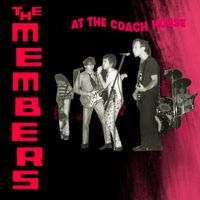The Members - At The Coach House (Explicit)