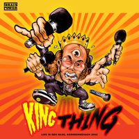 Brainpower - King Thing (Live in Den Haag Koninginnenach 2002) (Explicit)