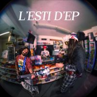 MIZZA - L'ESTI D'EP (Explicit)