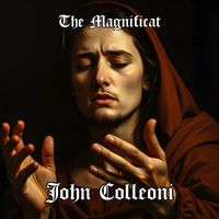 John Colleoni - The Magnificat
