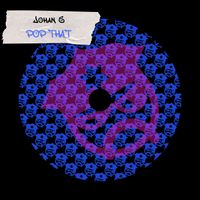 Johan S - Pop That