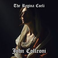 John Colleoni - The Regina Coeli